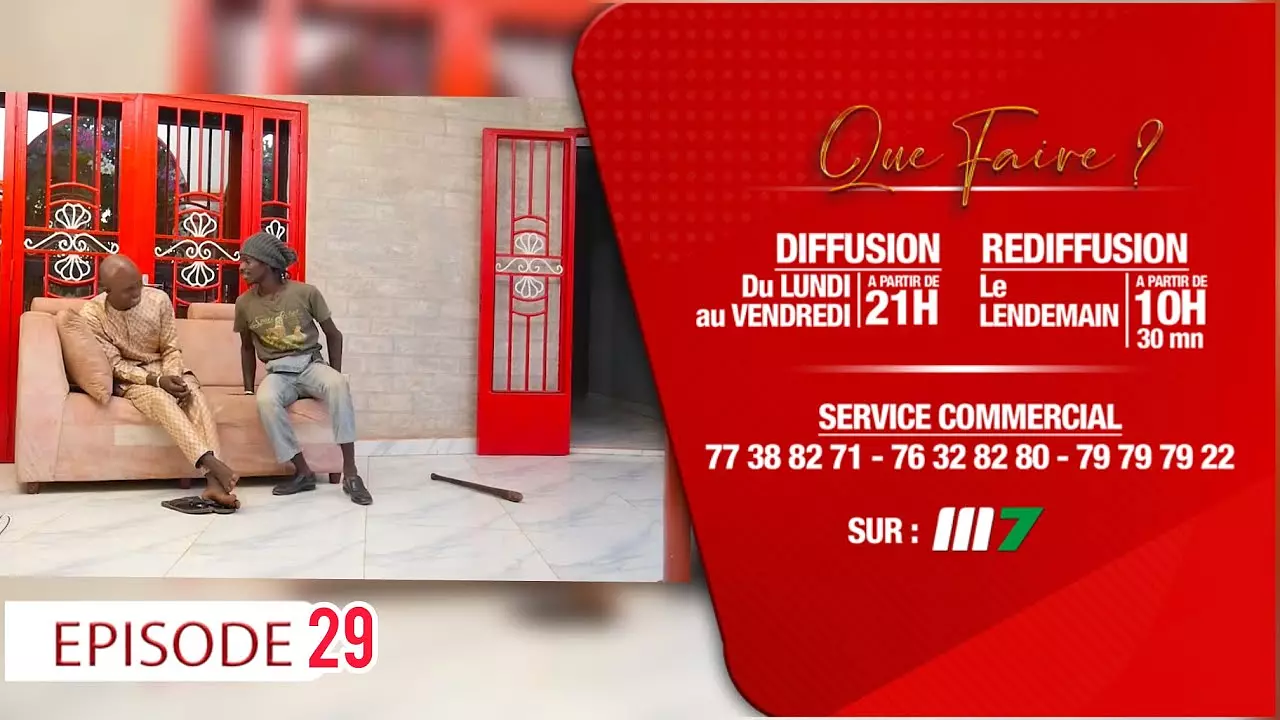 Que faire - Épisode 29 - Série